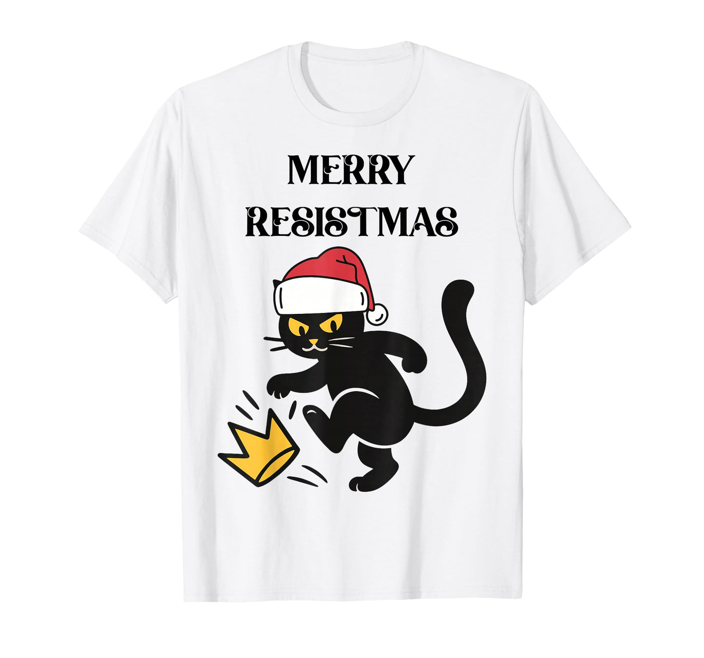 Merry Resistmas Funny Black Cat Christmas Political Resist T-Shirt