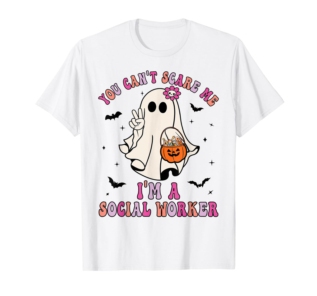 You Can't Scare Me I'm a School Social Worker Halloween T-Shirt