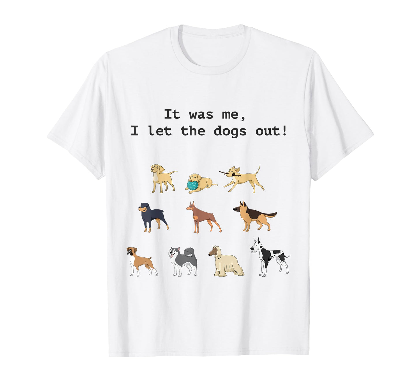 Funny T-Shirt Who Let the Dogs out T-Shirt