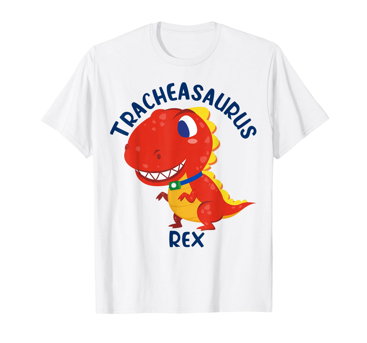 Tracheasaurus Rex Tracheostomy Awareness Dinosaur T-Shirt