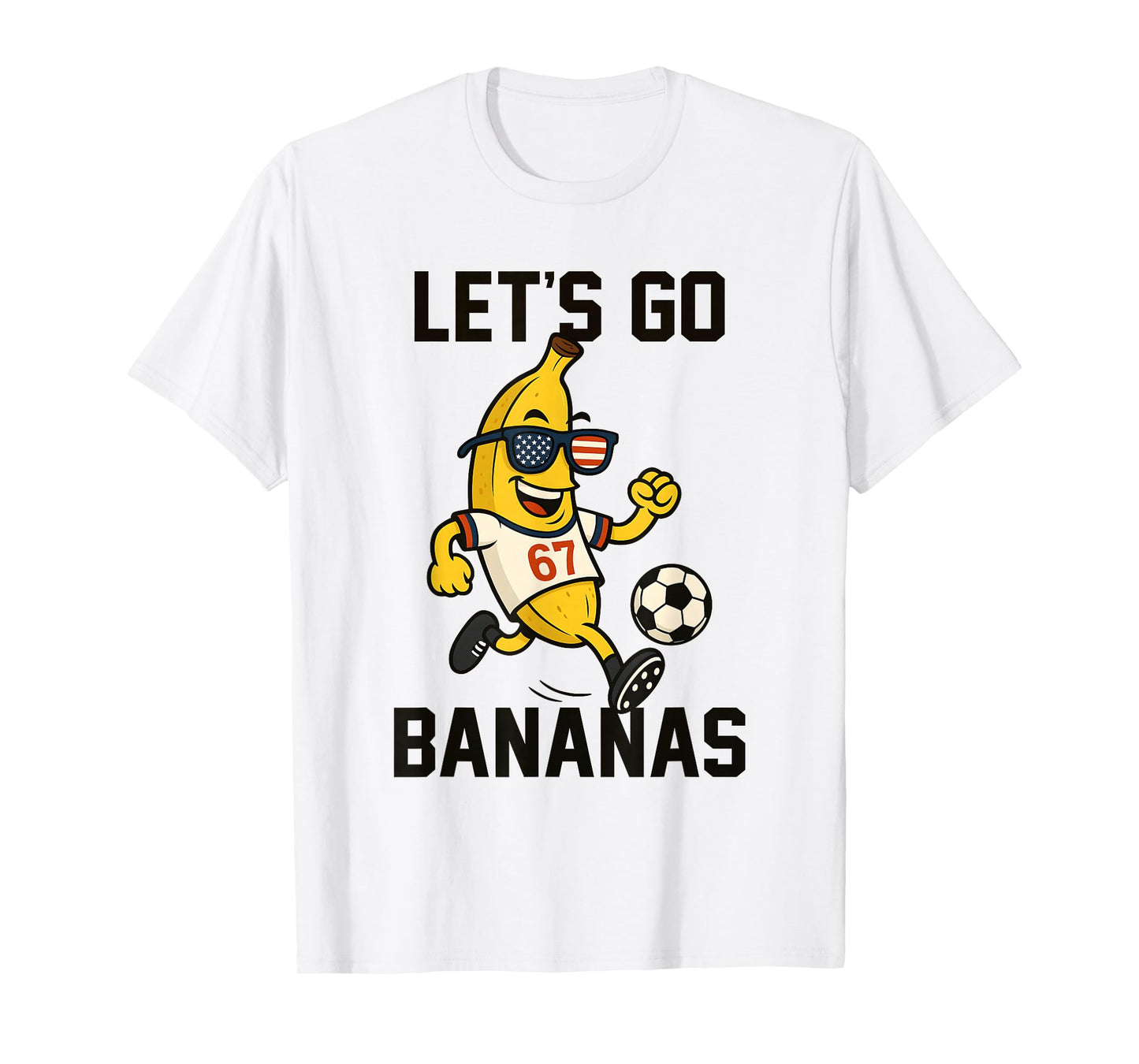 Banana Number 67 Soccer Player Kicking Ball USA Flag Glasses T-Shirt