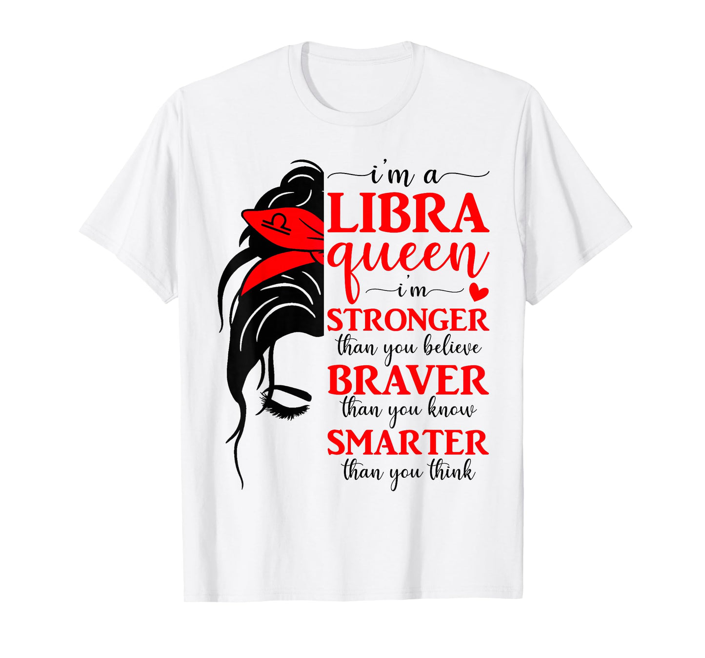 Libra Queen Messy Bun Libra Women Girls Birthday Zodiac Sign T-Shirt