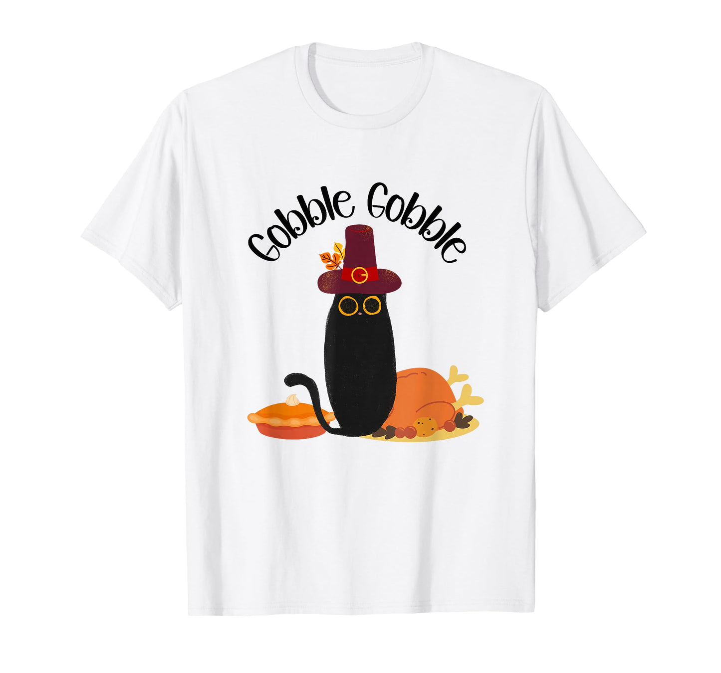 Thanksgiving Black Cat Gobble Gobble Cat Men Women Kids T-Shirt
