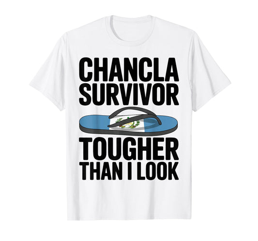 Chancla Survivor Guatemala Funny Guatemalan Flag T-Shirt
