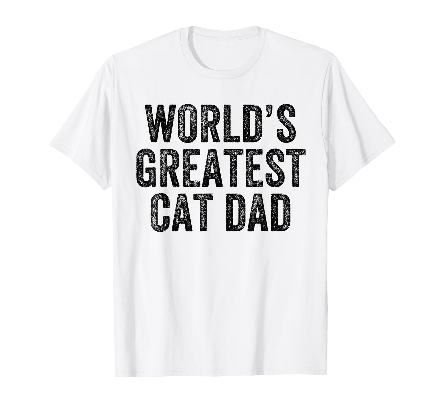 World's Greatest Cat Dad Funny Dad Joke Father's Day T-Shirt for Men Women
