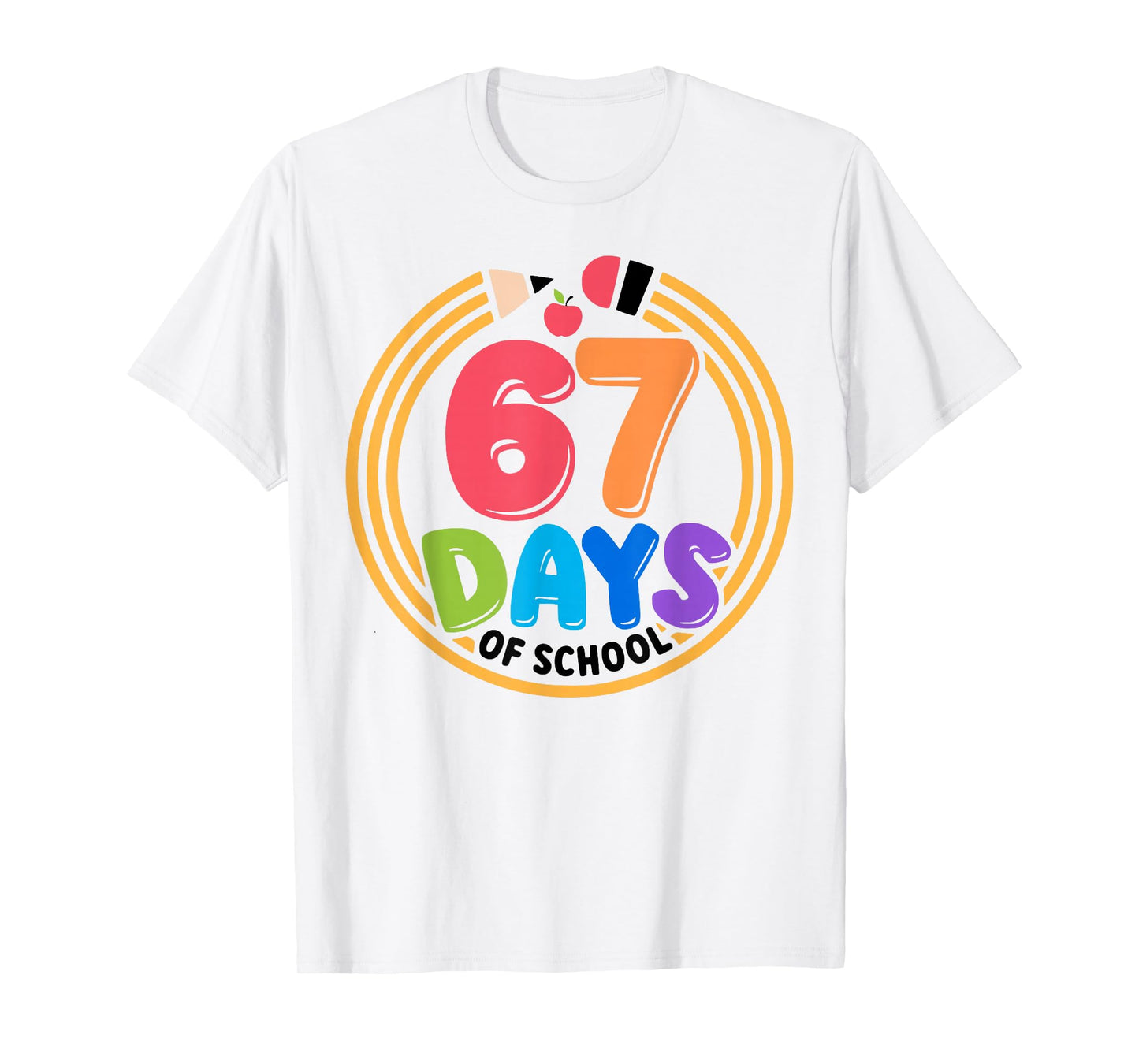 67 Meme 67th Day of School Teacher Kids Funny Six Seven Cool T-Shirt