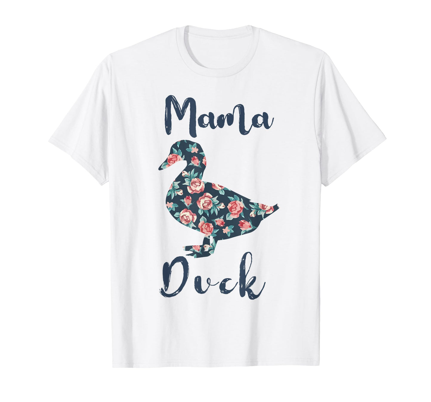 Mama Duck-Shirt Women Farm Mom Funny T-Shirt