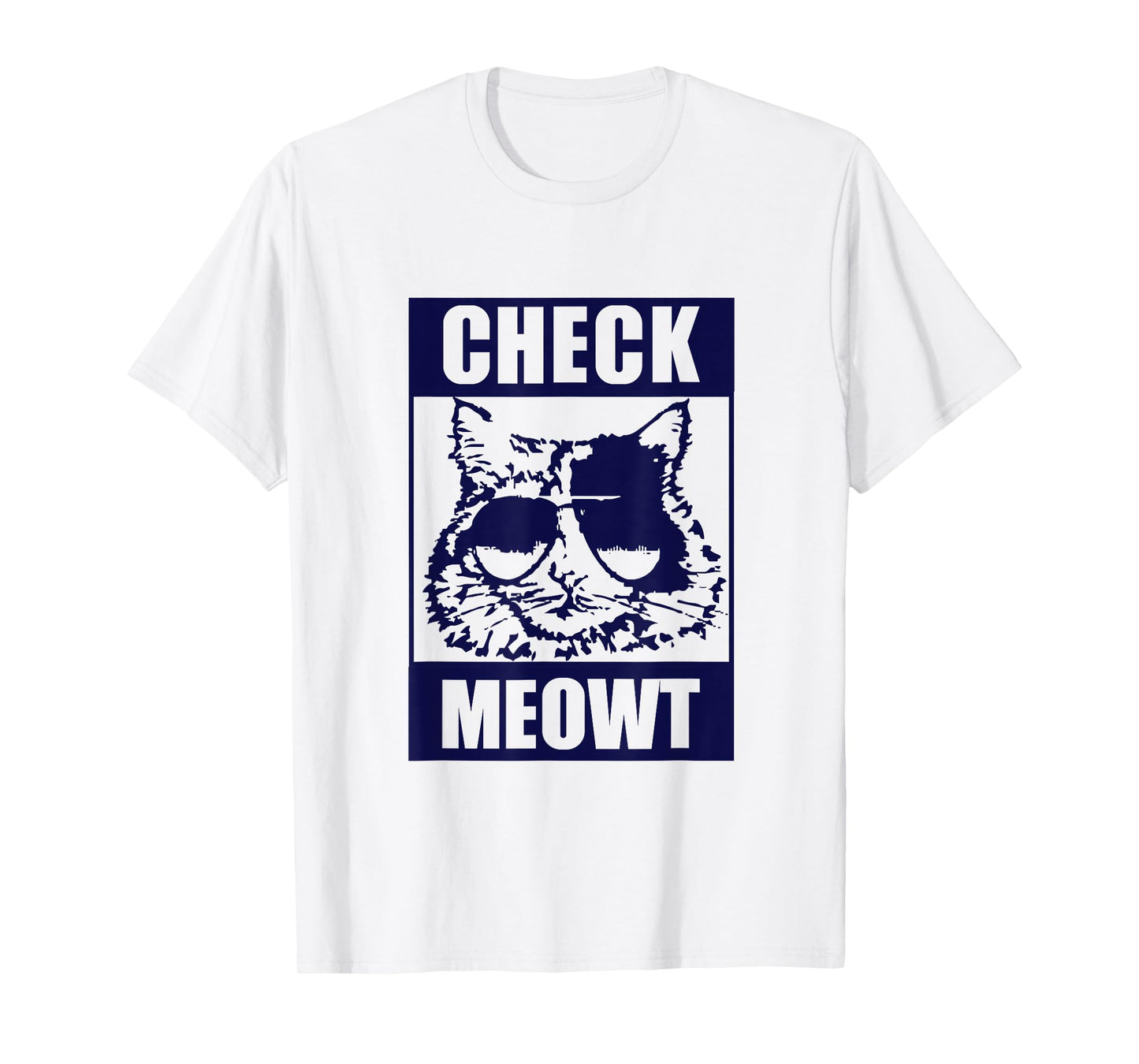 CAT T-SHIRT Funny Cat Tee "CHECK MEOWT" T-Shirt