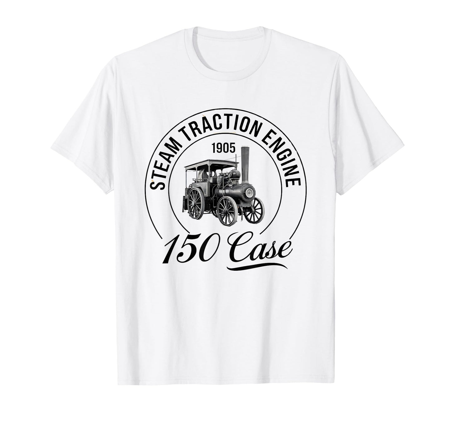 150 Case Steam Traction Engine Vintage Antique Farm Tractor T-Shirt