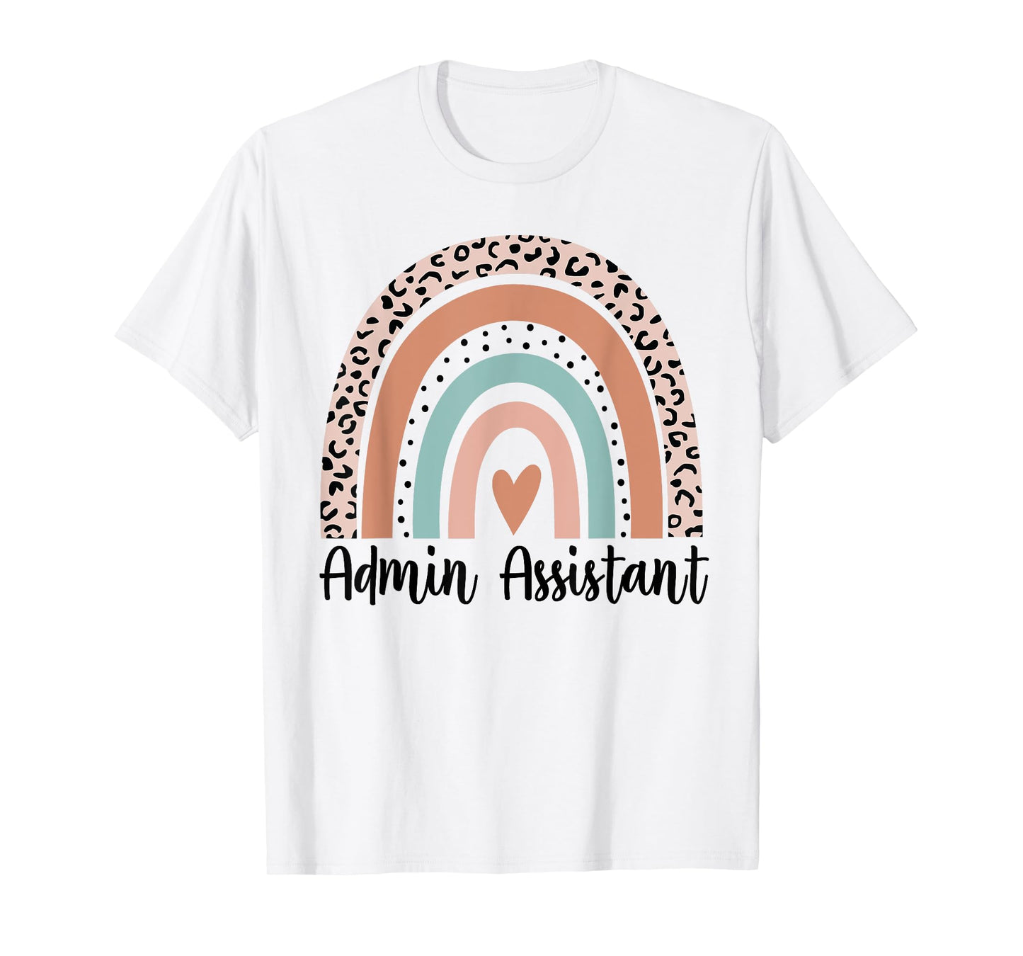 Admin Assistant Rainbow Leopard Team Office Staff Squad T-Shirt
