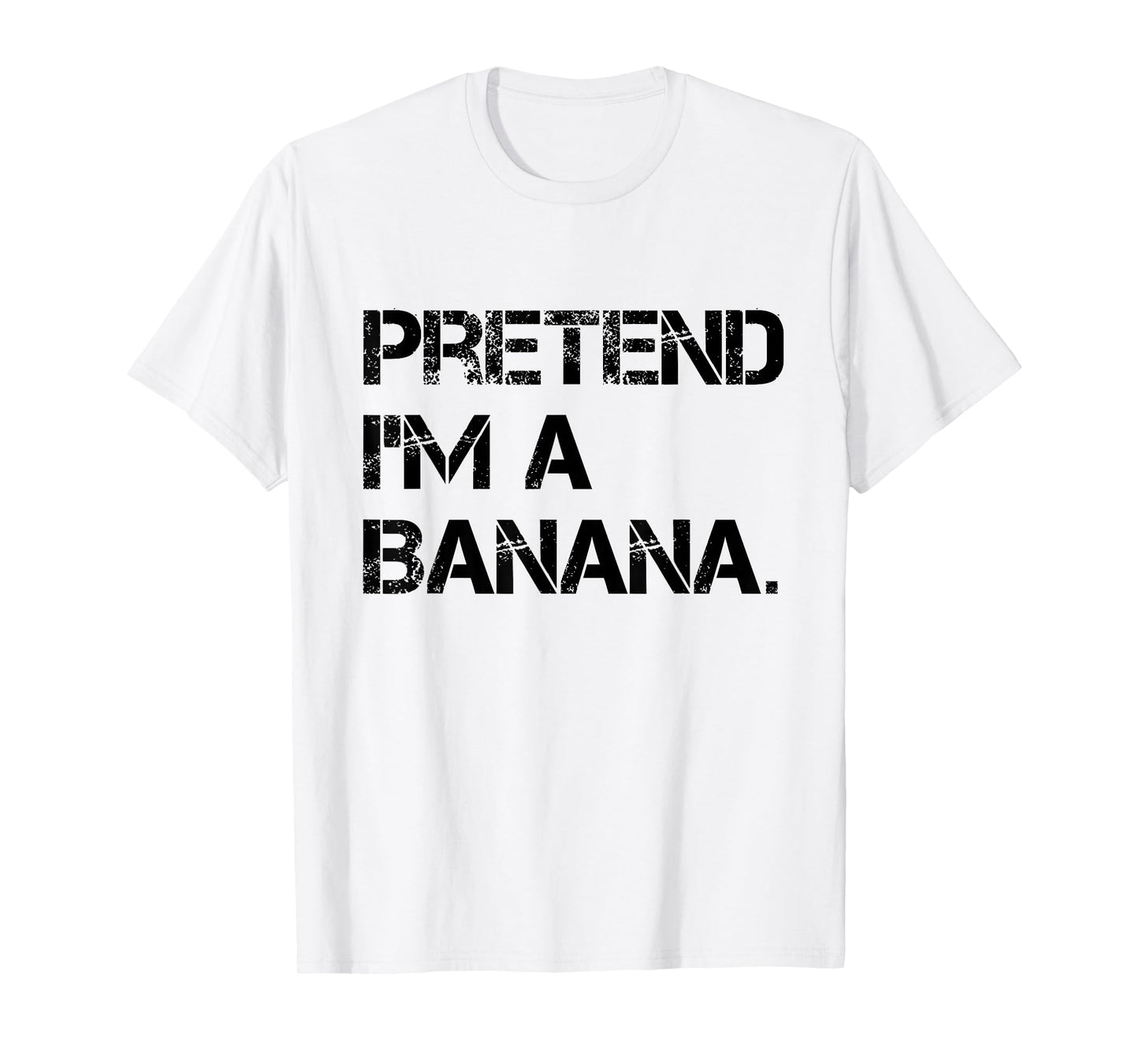 Pretend I'm A Banana Lazy Halloween Party Banana Costume T-Shirt
