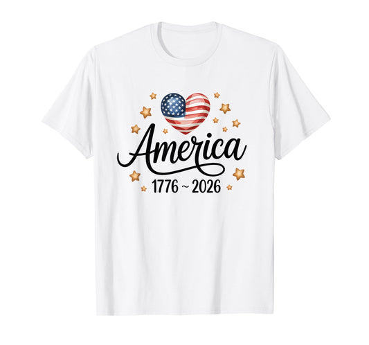 Flag Heart 1776 2026 July 4th 250th Birthday T-Shirt