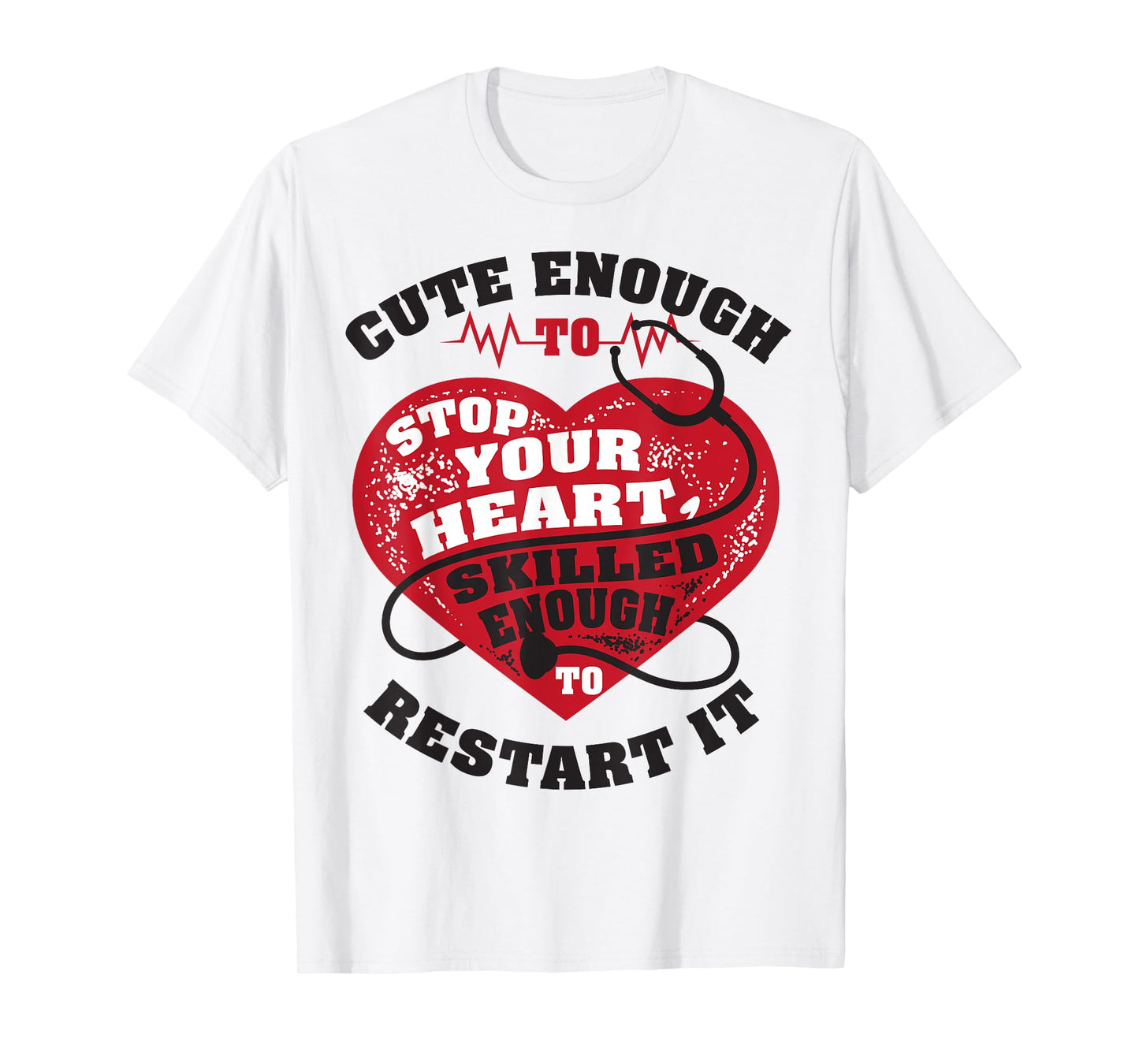 Cute Enough To Stop Your Heart, Skilled Enough to Restart It
