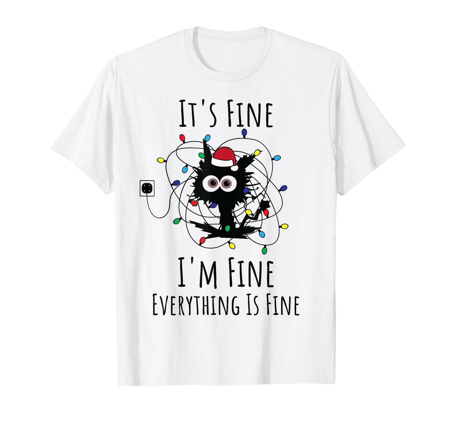 I'm Fine Everything Is Fine Cute Cat Christmas Lights Xmas T-Shirt