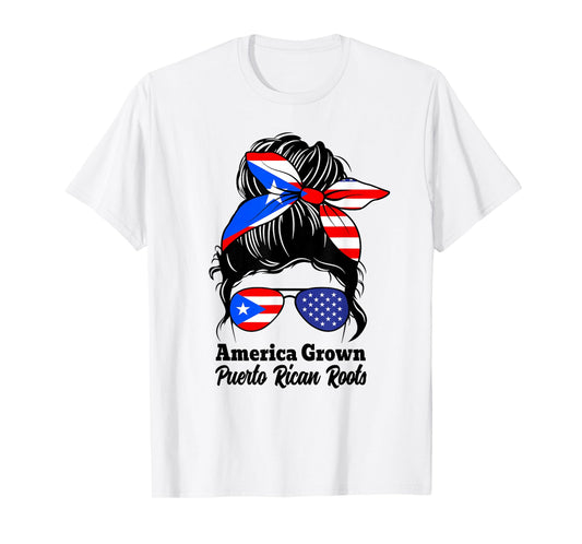 American Grown Puerto Rican Roots messy bun boricua pride T-Shirt