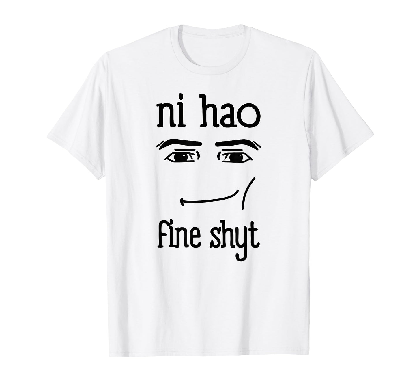 Ni Hao Fine Shyt Viral Funny Meme Brain Red Trendy T-Shirt