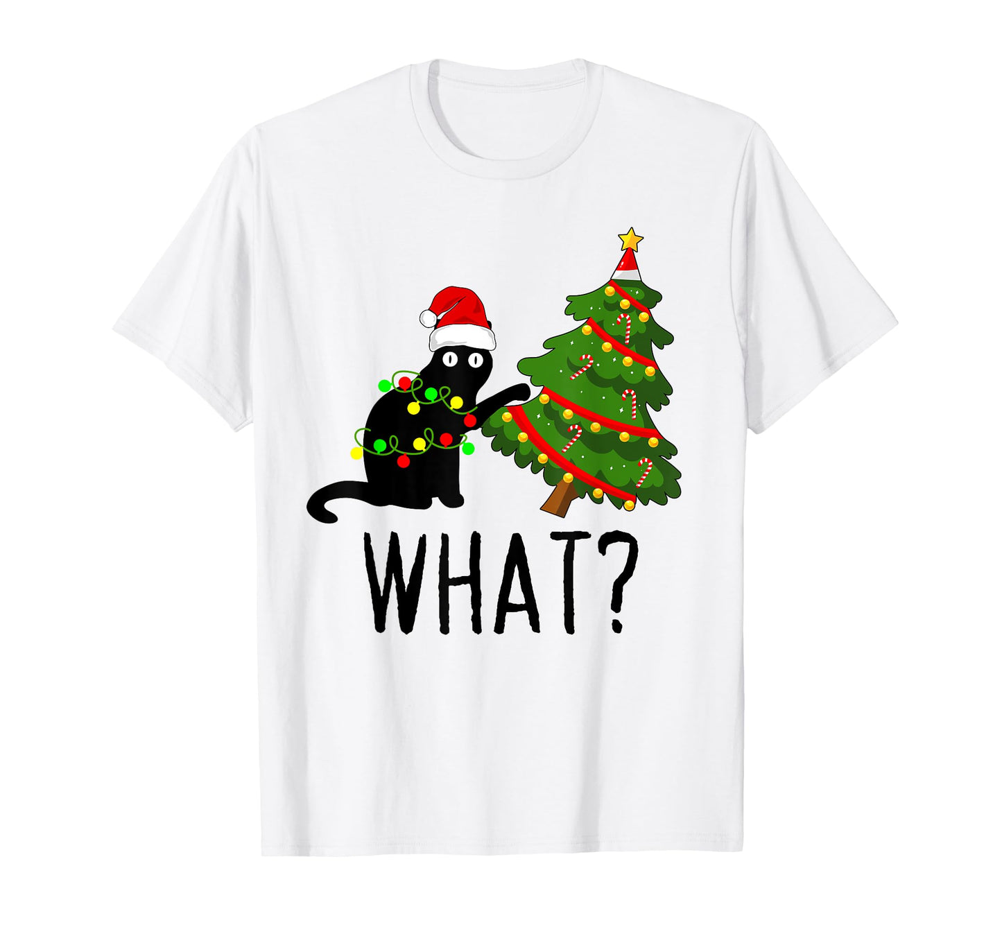 Black Cat Pushing Christmas Tree Over Cat What? Cat Shenanig T-Shirt for Men Women Kids