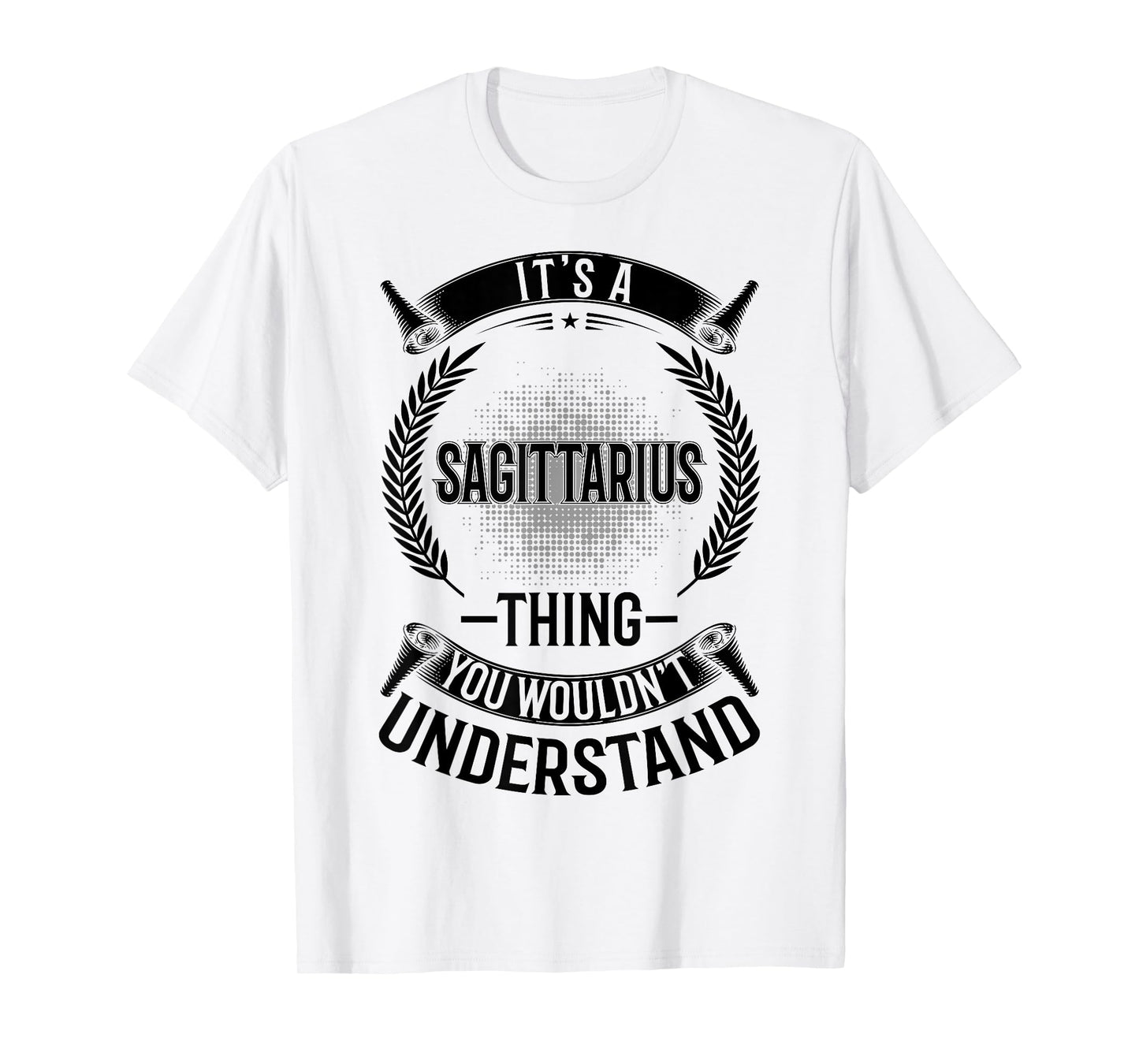 It's Thing You Wouldn't Understand - Sagittarius T-Shirt
