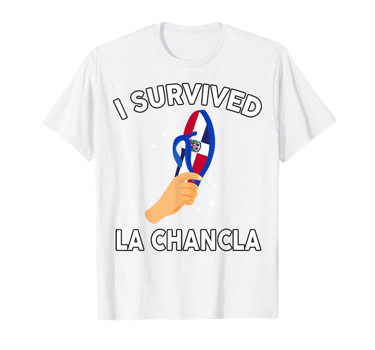 I Survived La Chancla Dominican Republic Flag Mom Mama Women T-Shirt