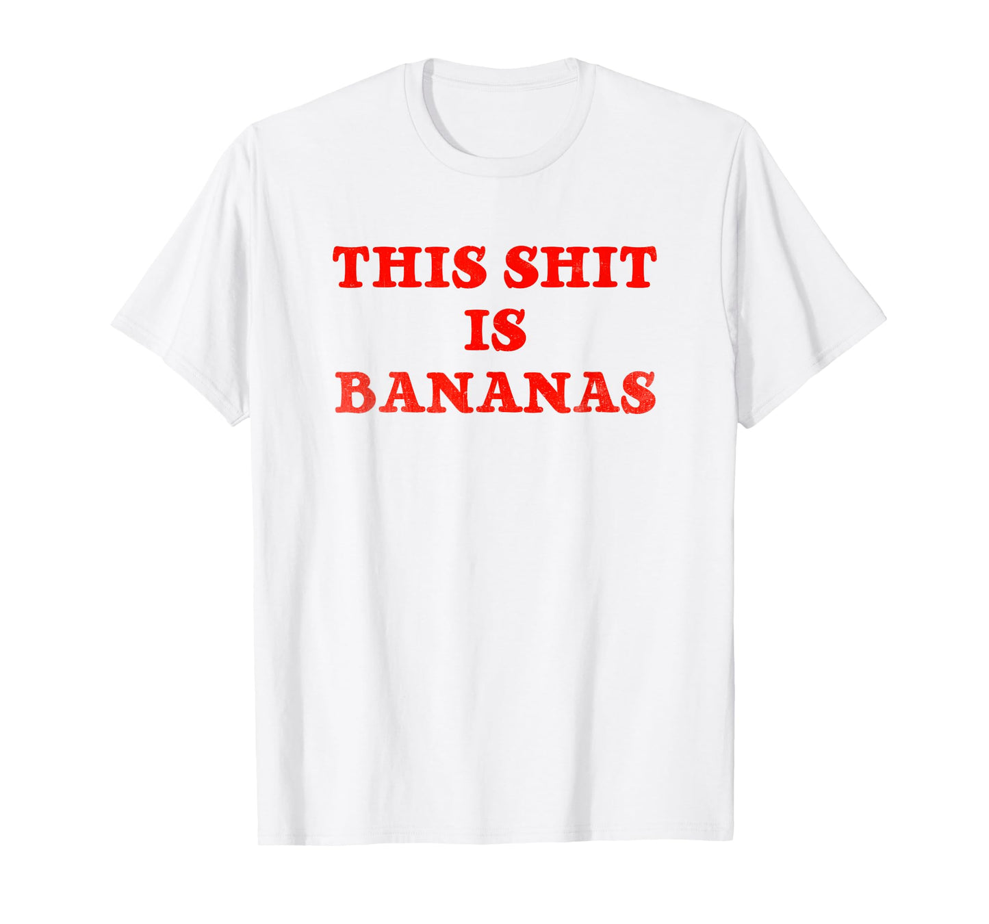 This Shit is Bananas T-Shirt - Retro Pop Music Tee T-Shirt