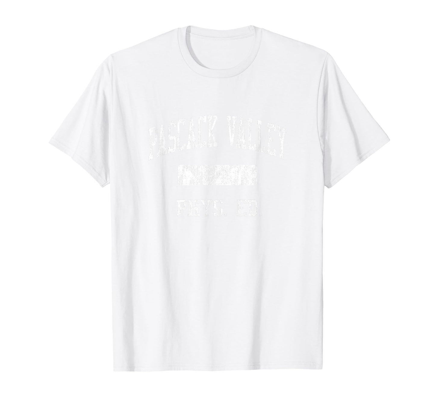 Pascack HS Hillsdale NJ PHYS Ed T-Shirt