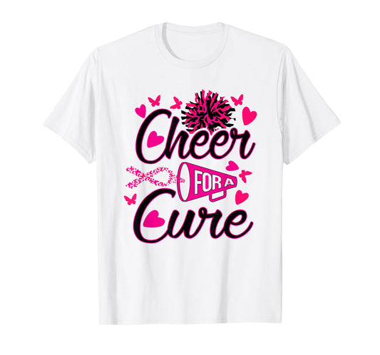 Cheer For The Cure Breast Cancer Awareness T-Shirt
