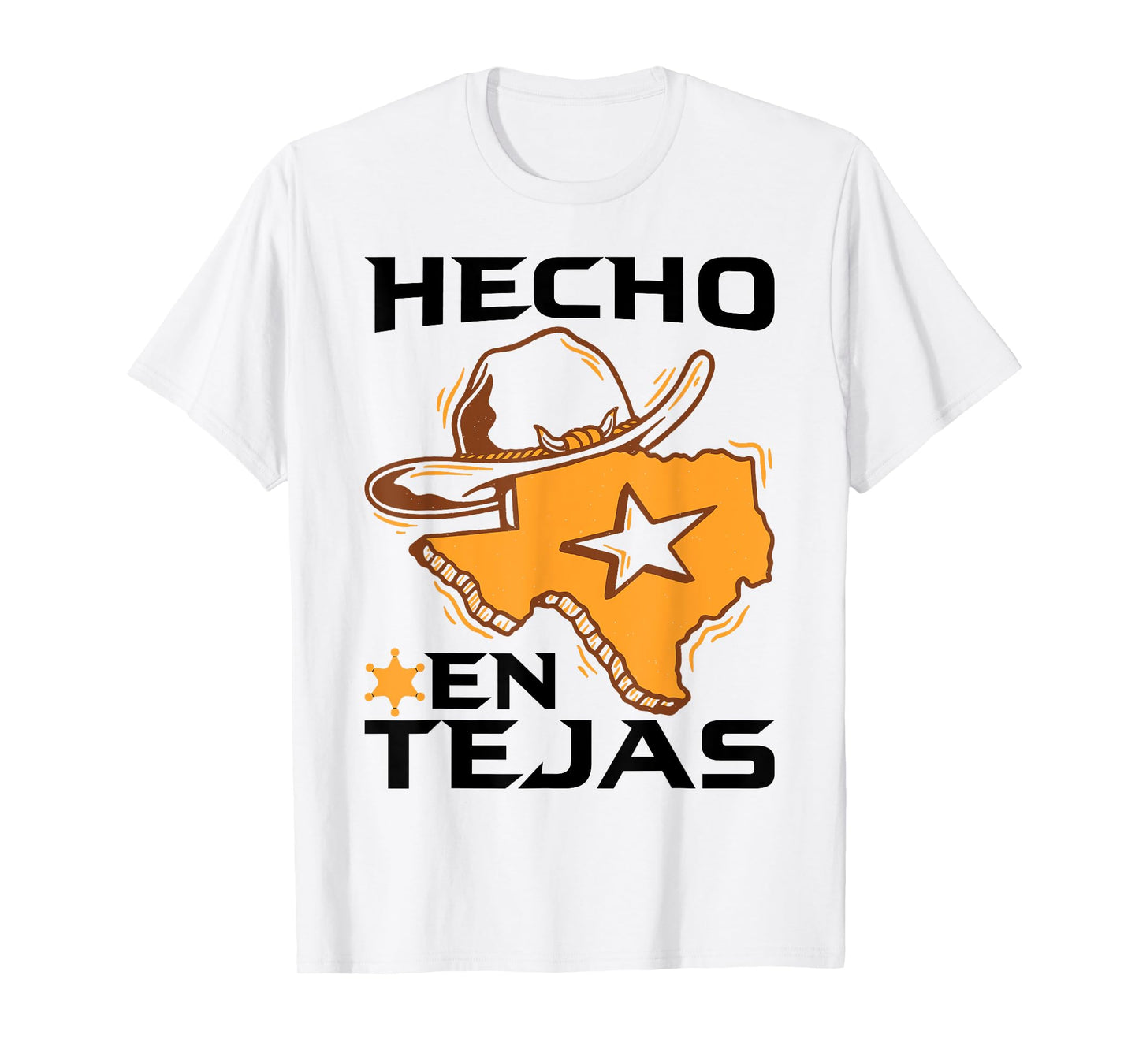 Hecho En Tejas T-Shirt
