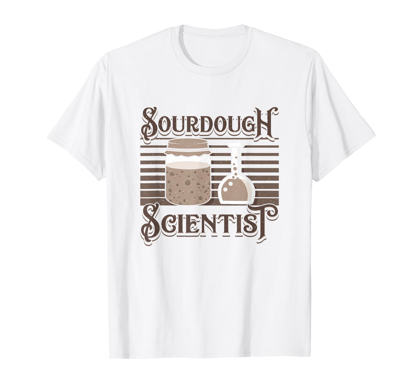 Baking Baker Sourdough Scientist Bread Baker Master T-Shirt