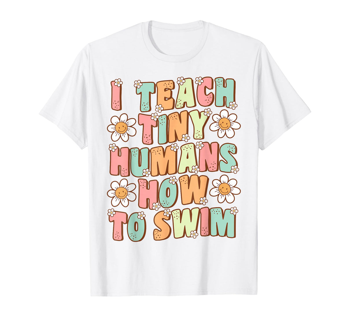 I Teach Tiny Humans to Swim Instructor Groovy Retro Swimming T-Shirt