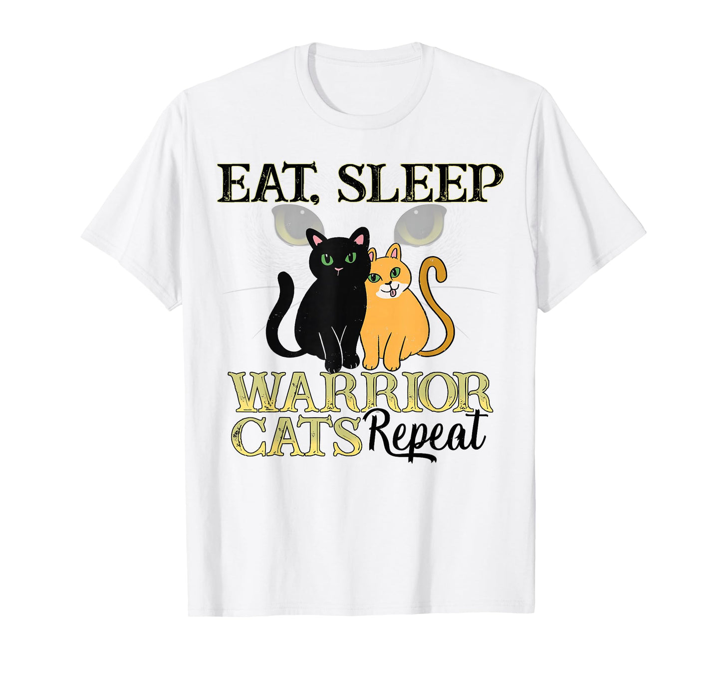 Cat Warriors Shirt - Eat Sleep Cat Warrior Gift Cat Lovers T-Shirt