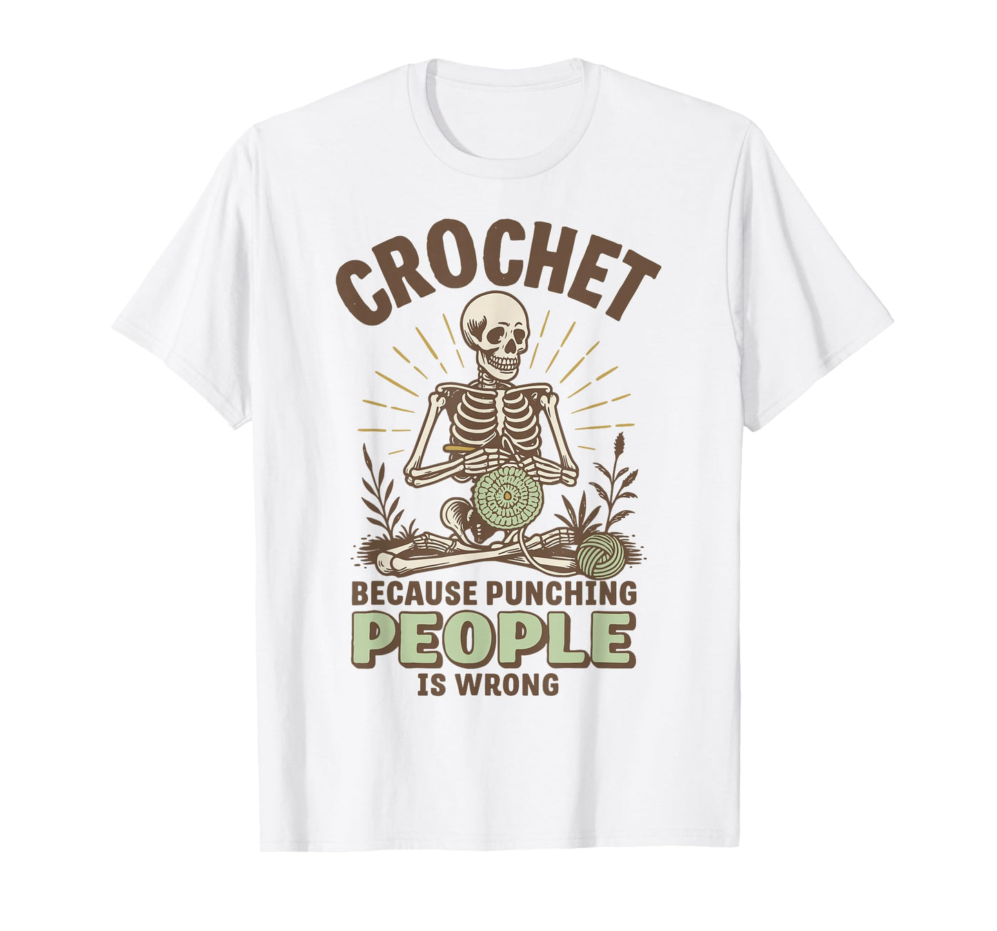 Crochet Because Punching People Is Wrong T-Shirt