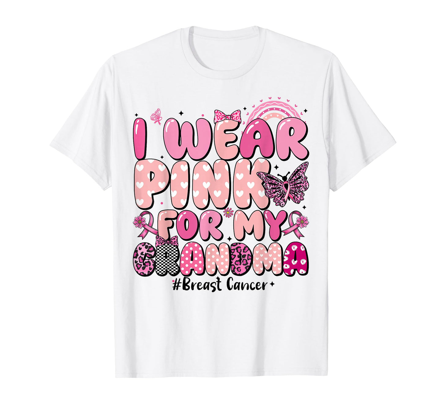 I Wear Pink for My Grandma Ribbon Breast Cancer for Women T-Shirt