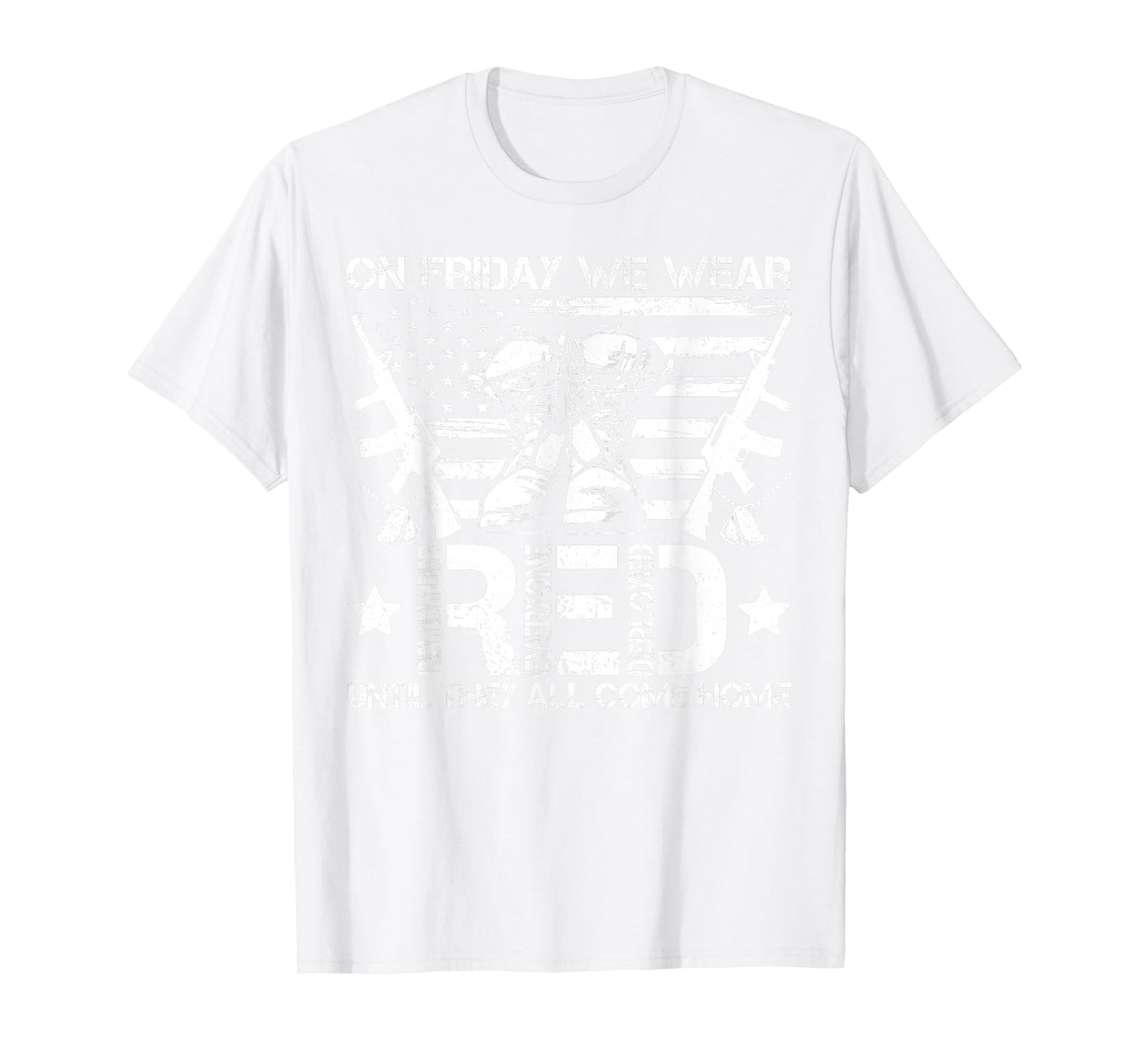 On Friday We Wear Red R.E.D Remember Everyone Deployed T-Shirt