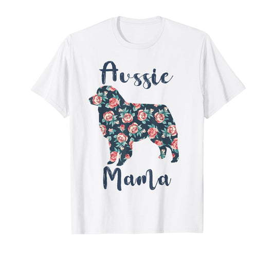 Australian Shepherd Dog Mom Tee Aussie Mama Mothers Day Gift Men Women Kids T-Shirt