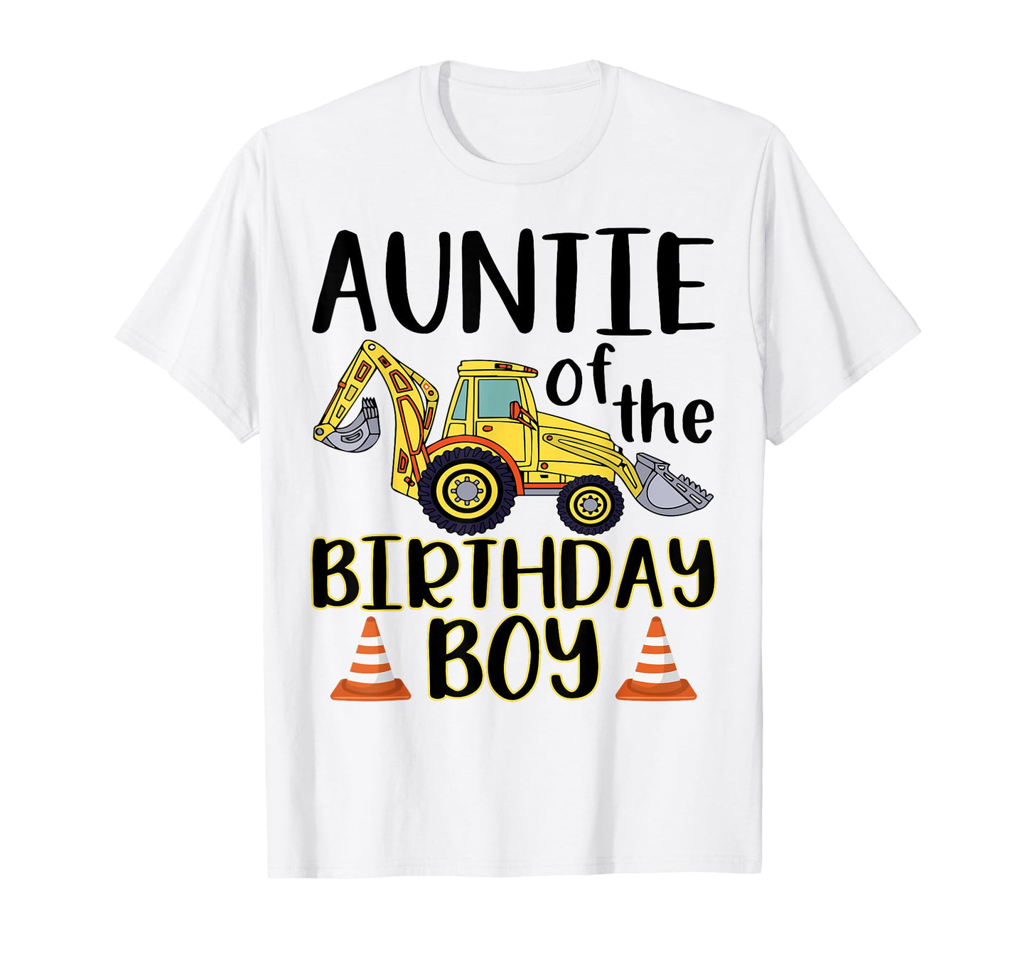 Auntie of The Birthday for Boy Excavator Construction Truck T-Shirt