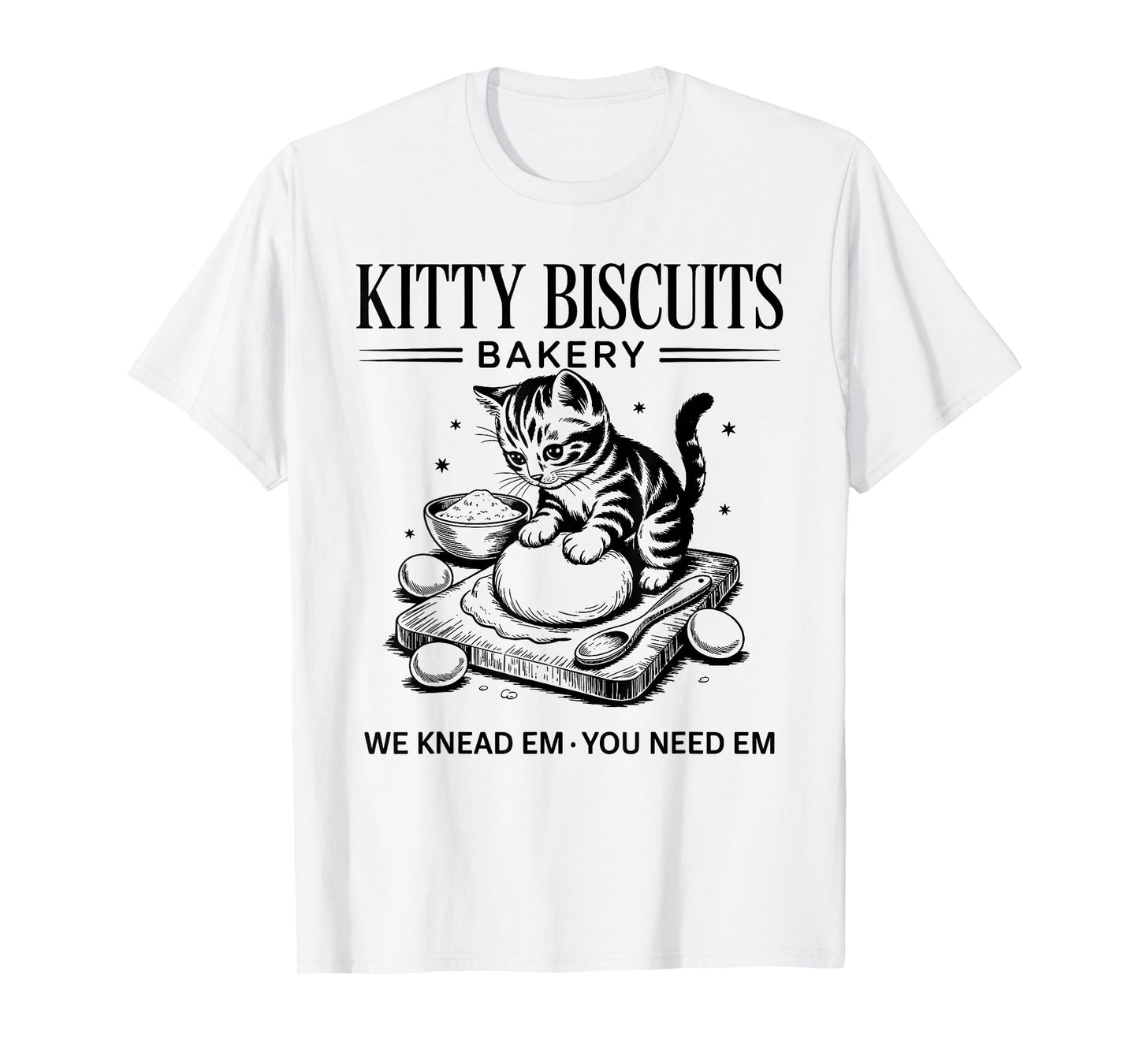 Cute Kitty Biscuits Bakery Funny Cat Lovers Baking Humor T-Shirt