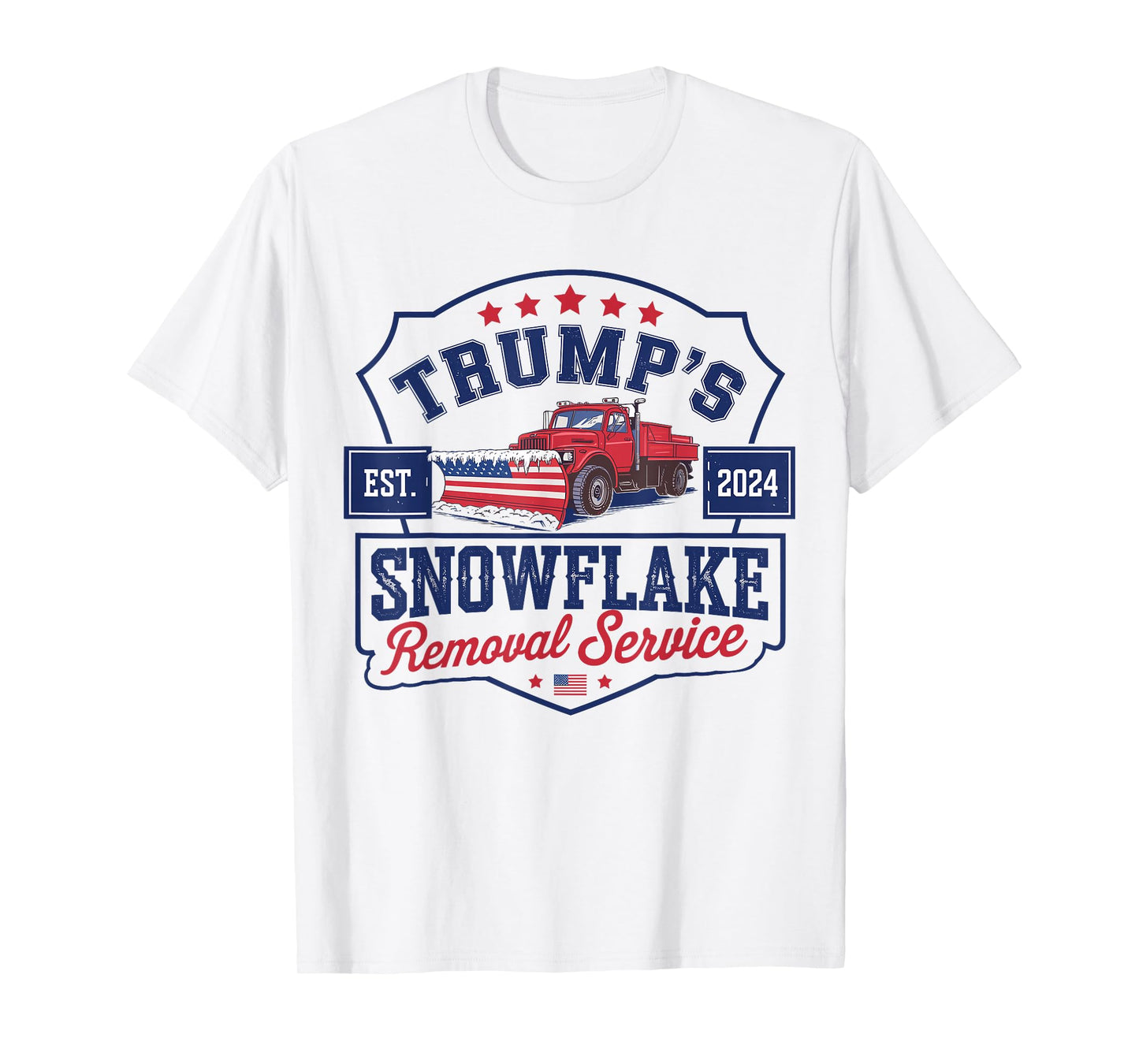 Trump's Snowflake Removal Service Funny Trump President 2024 T-Shirt