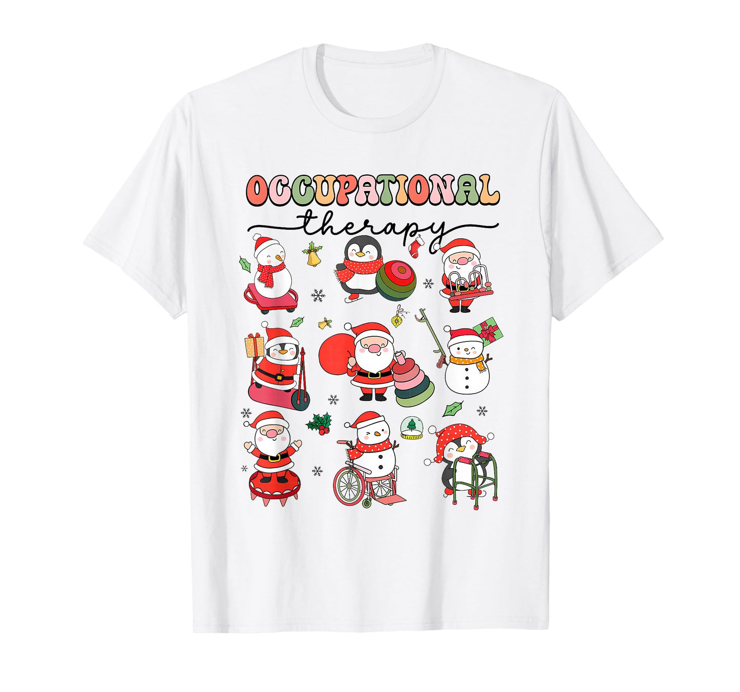 Christmas Occupational Therapy OT Therapist OT Assistant T-Shirt