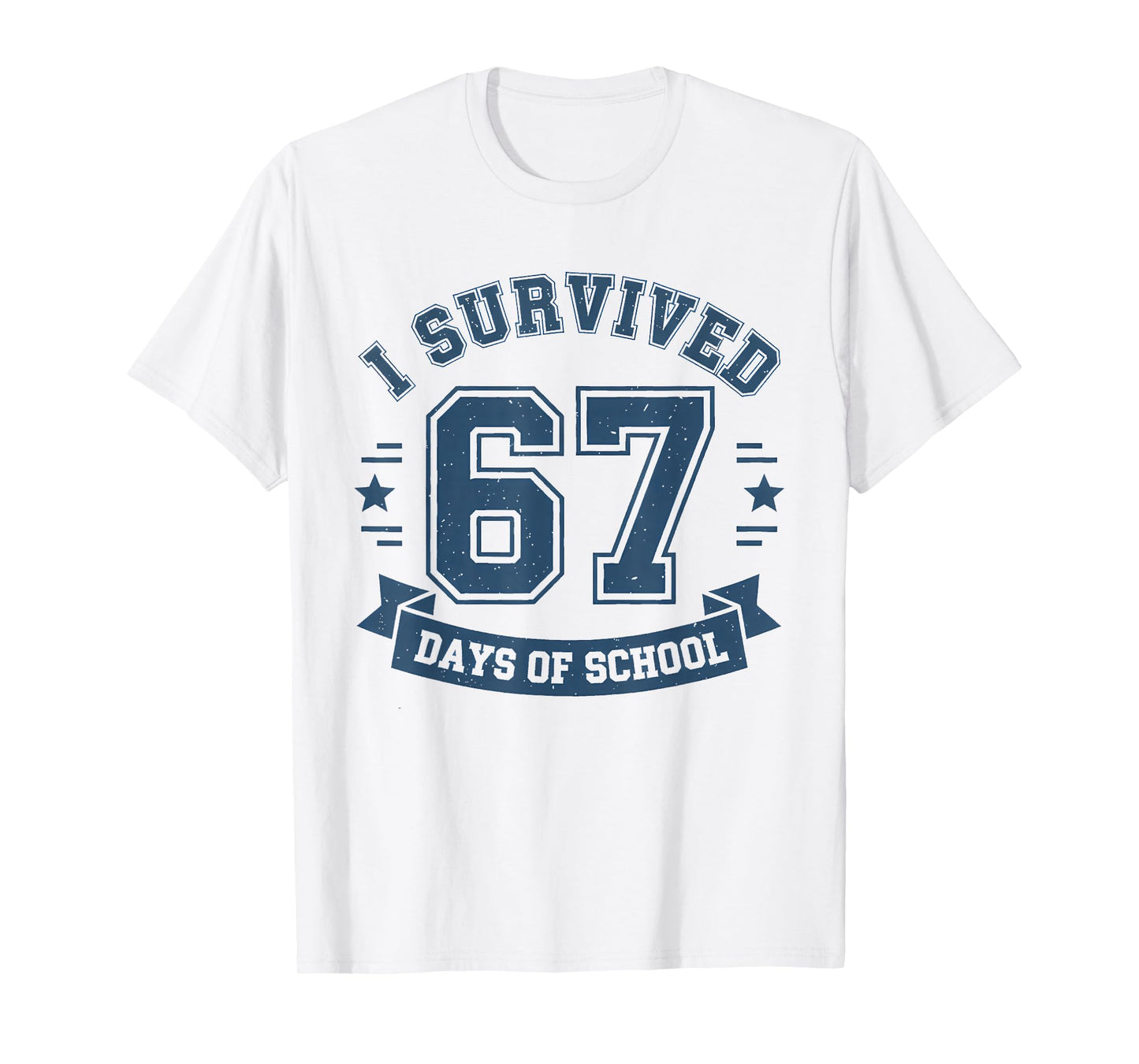 I Survived 67 Days of School Students Teachers 67 Meme Kids T-Shirt