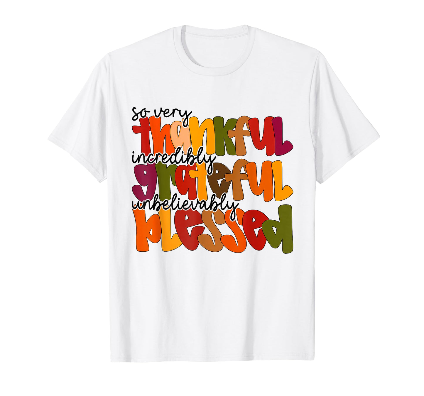 Thankful Grateful Blessed Shirt Thanksgiving Women T-Shirt