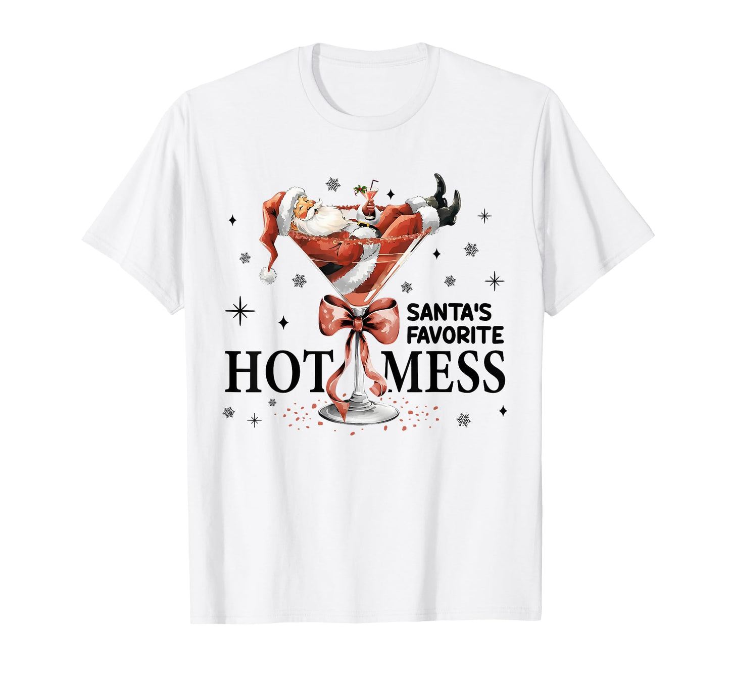 Santa's Favorite Hot Mess Christmas Margarita Drink Xmas T-Shirt