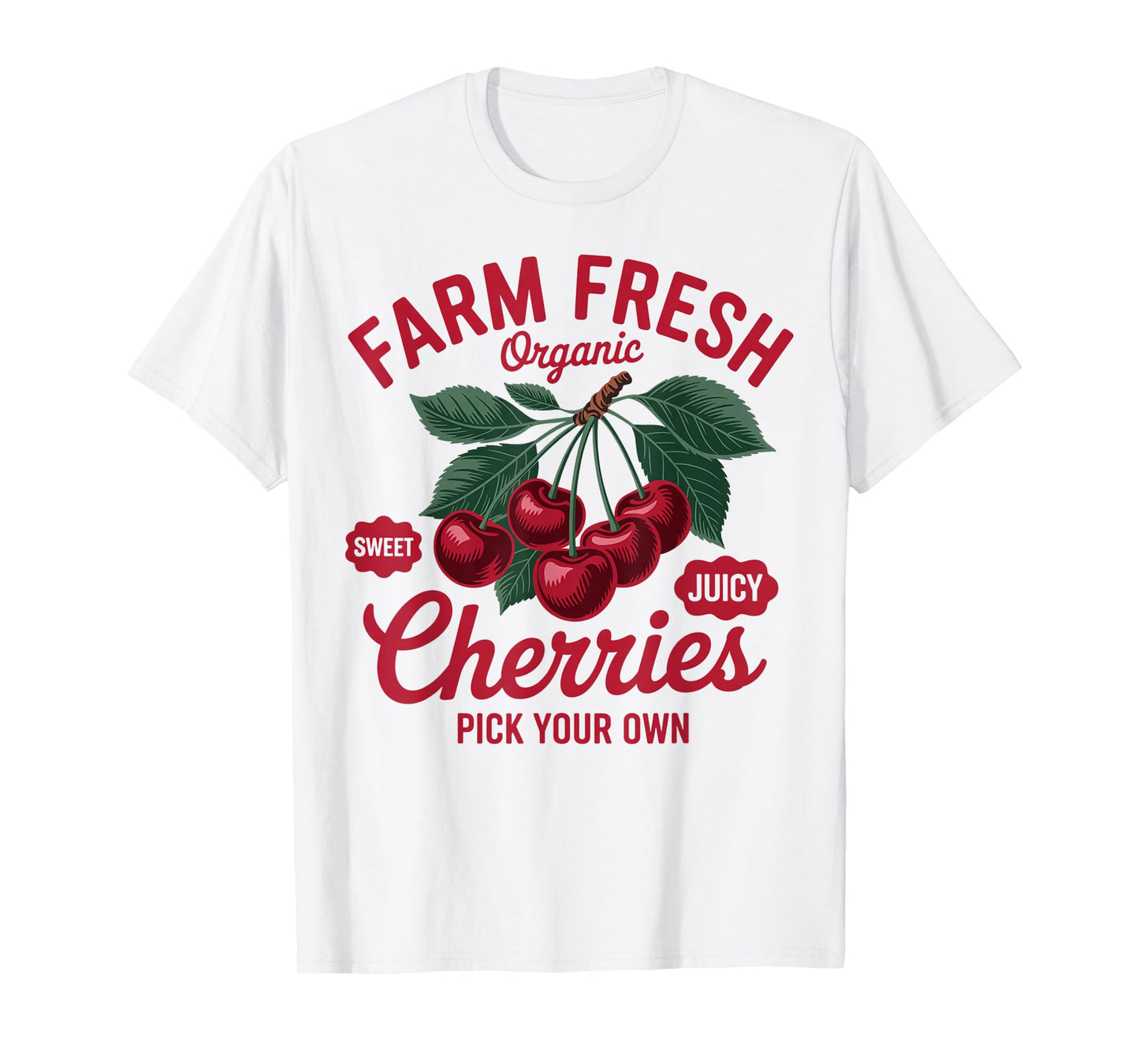 Cherry Lover Farmers Market Farmer Farm A Fresh Cherries T-Shirt