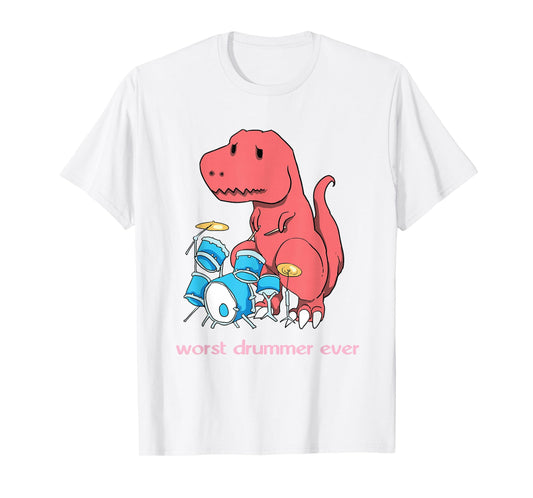 Worst Drummer Ever - Funny Dinosaur T-Rex Drum T-Shirt T-Shirt
