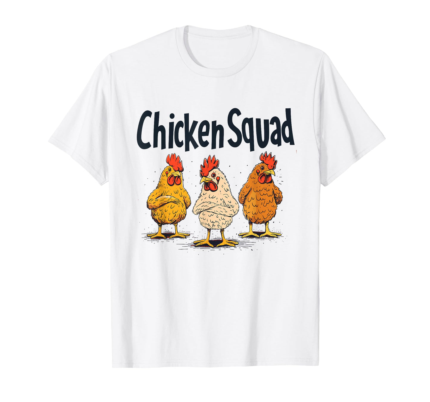 Chicken Squad Funny Farm Animal Lover Humor Pun Poultry Hen T-Shirt