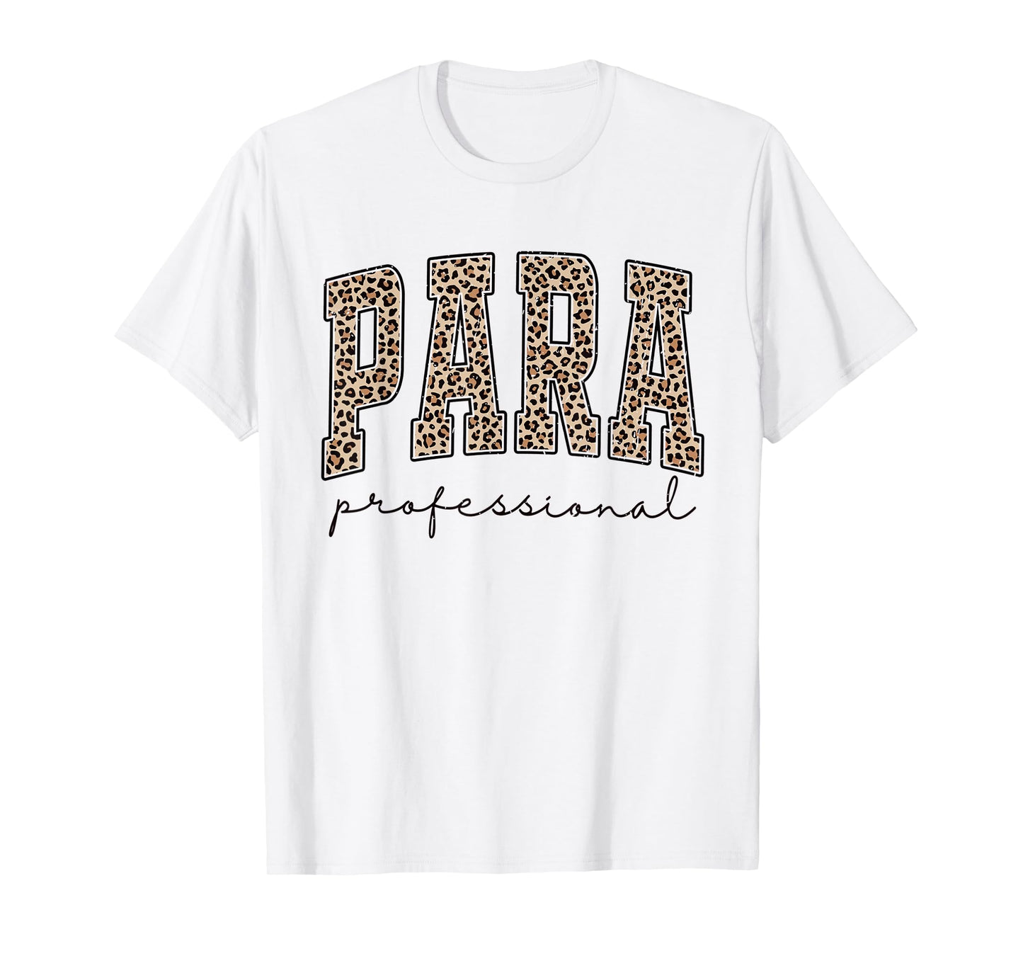 Leopard Paraprofessional Back to School para Squad Teacher T-Shirt