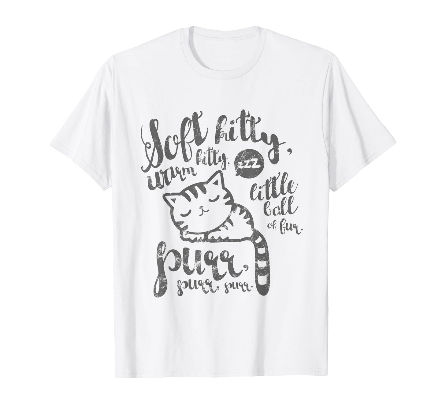 Cute Soft Kitty Warm Kitty Happy Kitty Sleepy Kitty T-Shirt