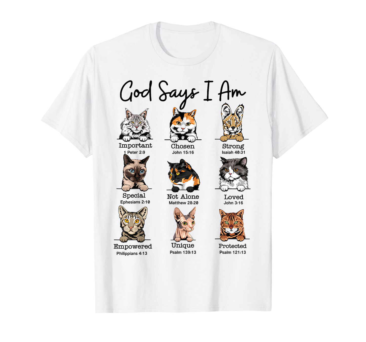 God Says I Am Cat Funny Cats Lover Bible Verse Christian T-Shirt for Men Women Kids