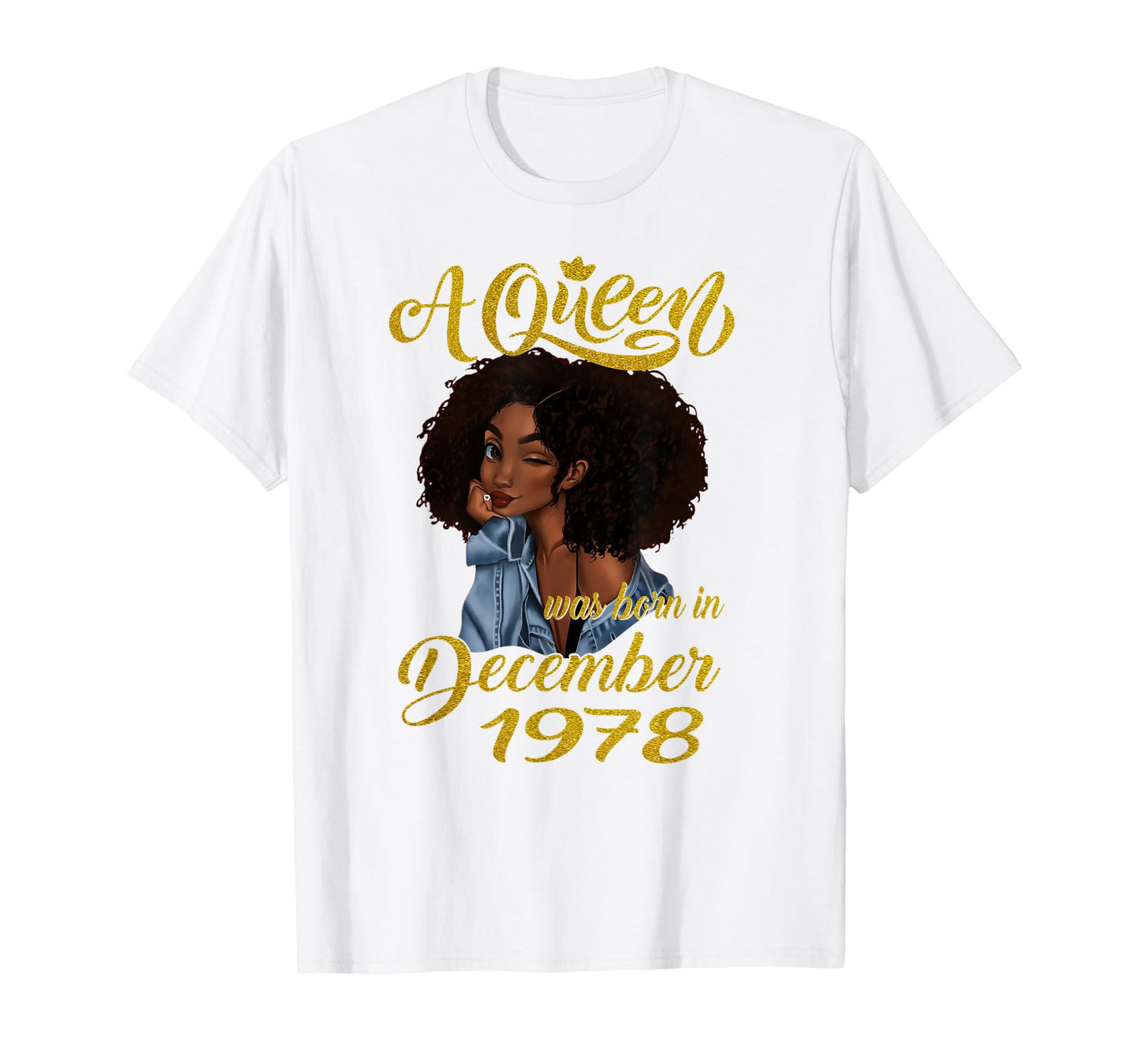 A Queen Was Born in December 1978 42nd Birthday Gift T-Shirt