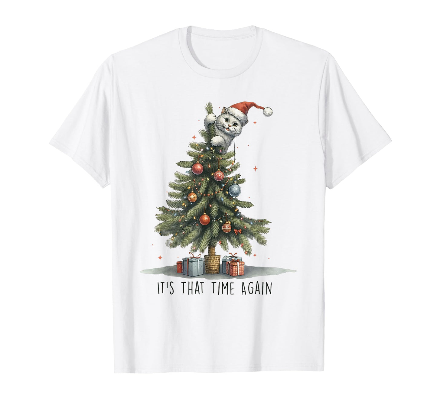 It's That Time Again Funny Cat Christmas Tree T-Shirt