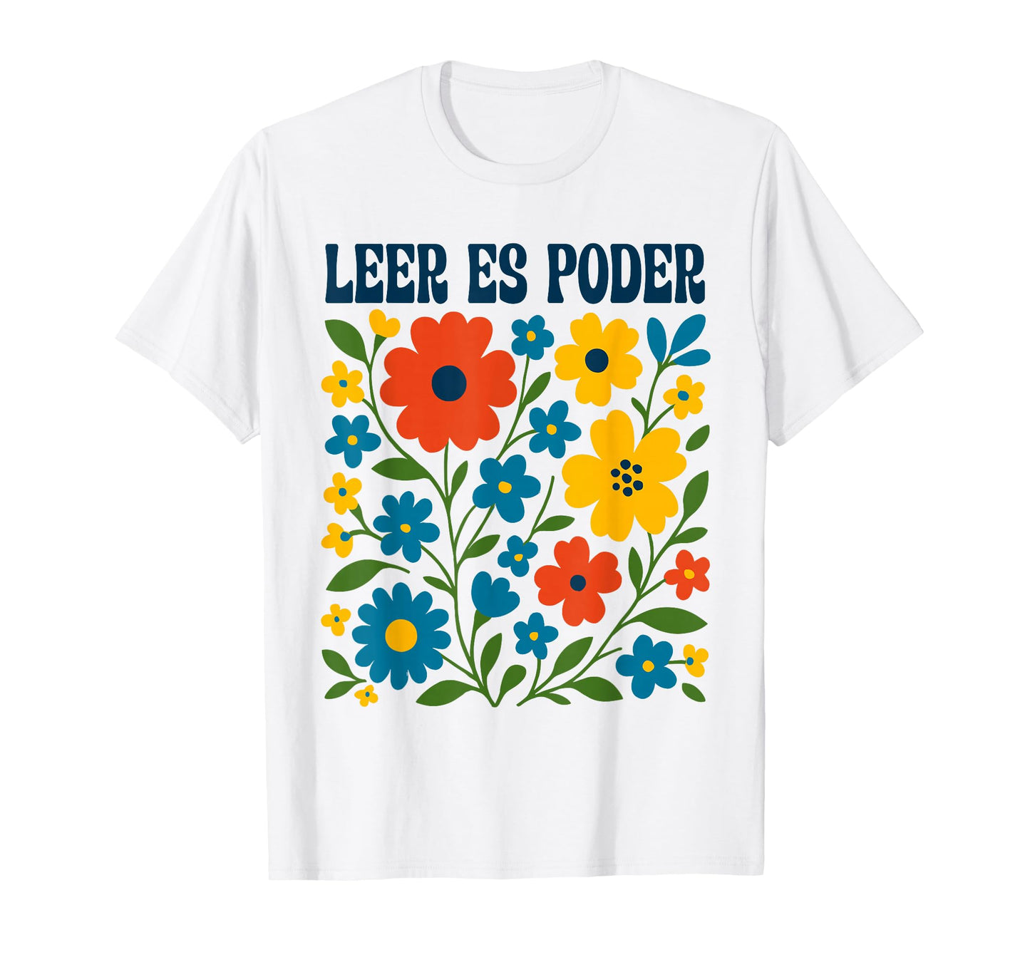 Leer ES Poder Cute Floral Boho Spanish Teacher Reading T-Shirt